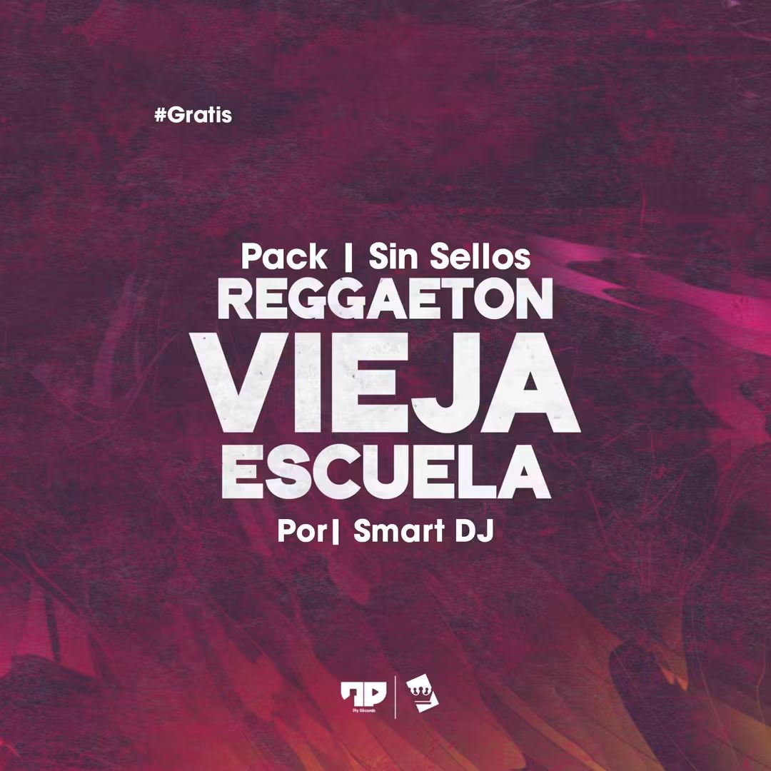 Pack Reggaetón Vieja Escuela