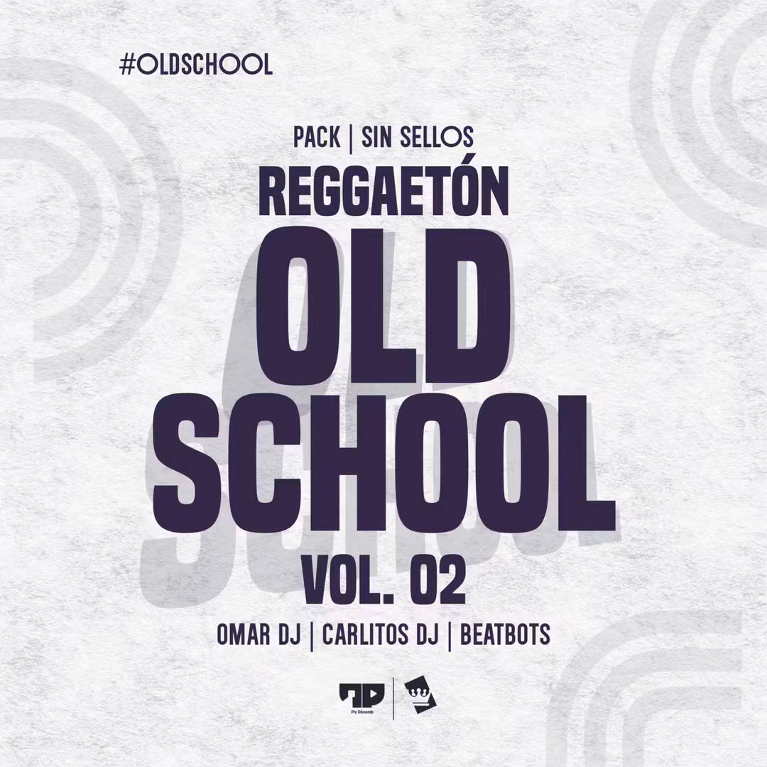 Pack Reggaetón Old School Vol.02