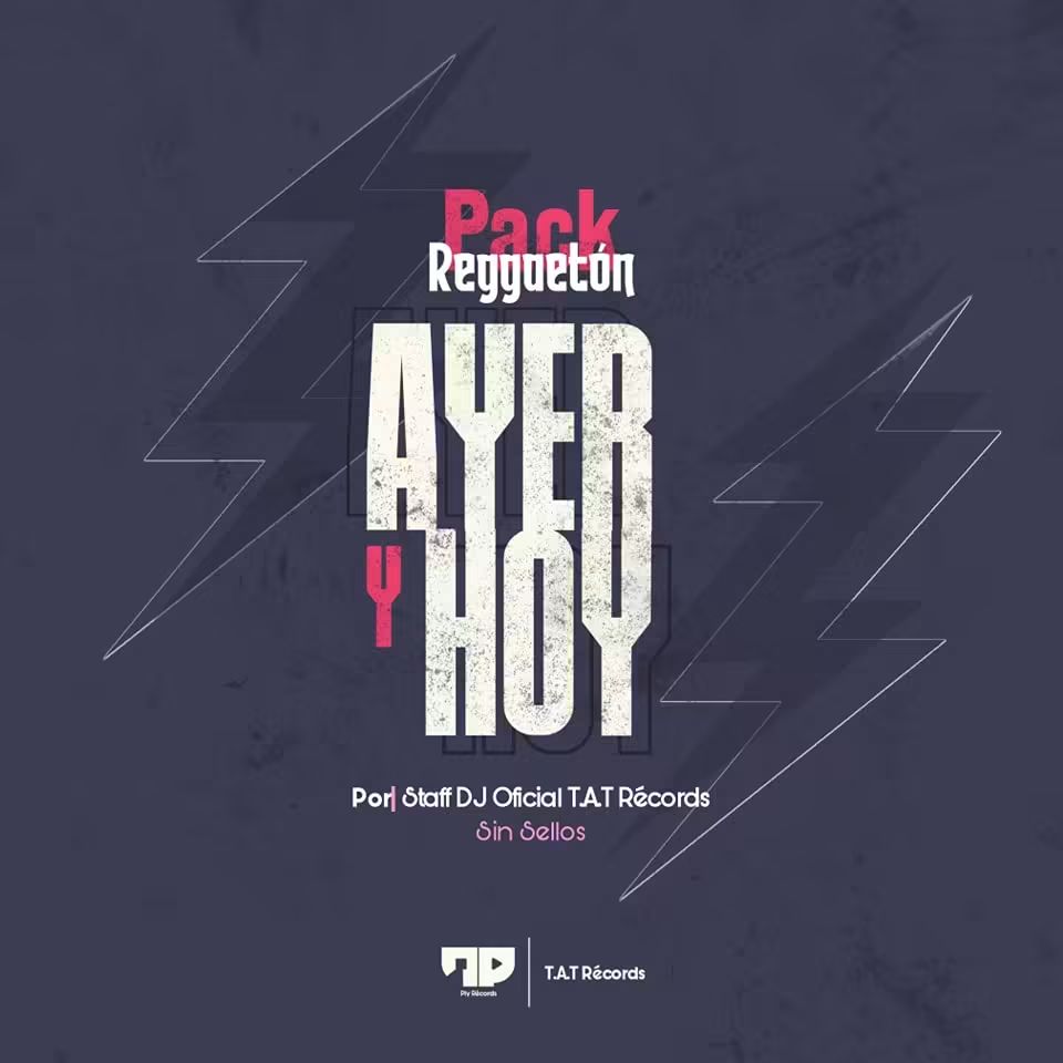 Pack Reggaetón Ayer y Hoy