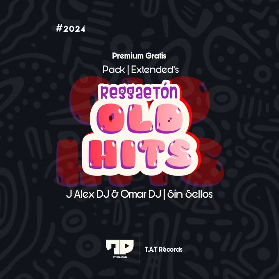 Pack Reggaetón Old School